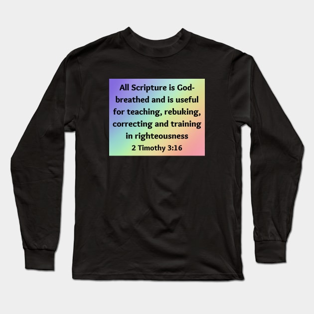 Bible Verse 2 Timothy 3:16 Long Sleeve T-Shirt by Prayingwarrior